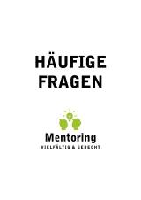 Häufige Fragen zum Mentoring