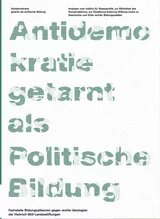 "Antidemokratie getarnt als politische Bildung" grün auf weiß. Die Schrift ist unterschiedlich gut lesbar, was die Tarnung symbolisieren soll.